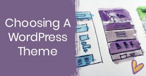 Choosing a WordPress Theme