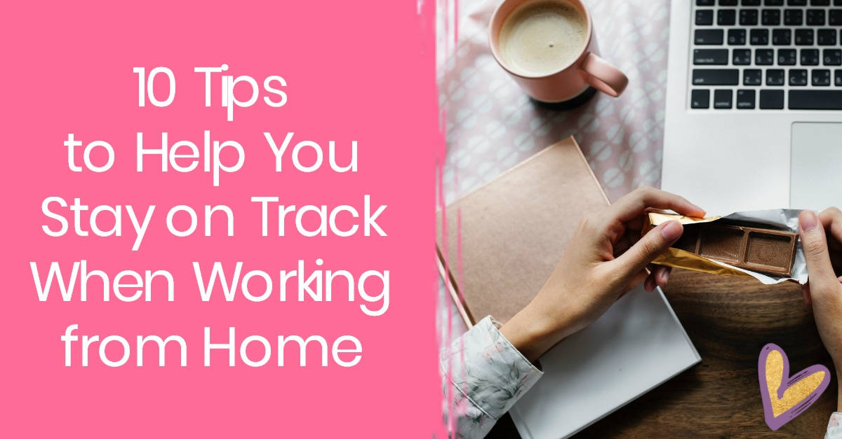 10 Tips for Working from Home